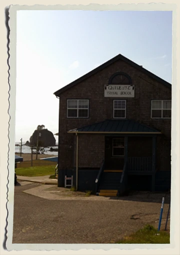 Quileute-School-House-Aunt-Heather-Piper