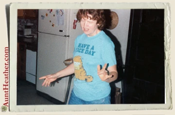 Mom-Have-a-Nice-Day-Aunt-Heather-Piper-c.-1980s
